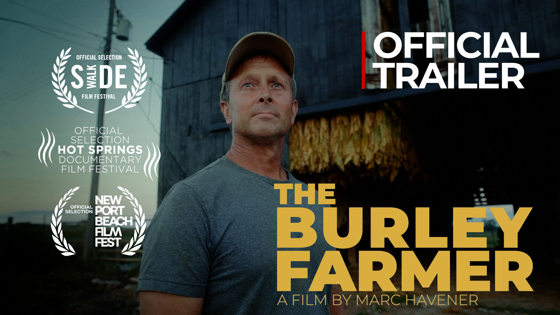 Official trailer poster for The Burley Farmer